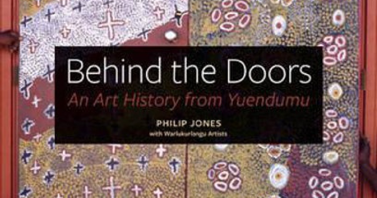 Yuendumu Doors Publication: Behind the Doors - An art history from Yuendumu | MAGMA